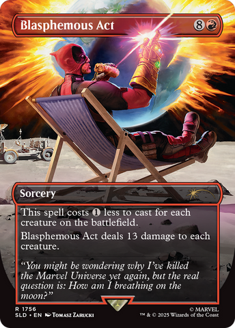 Blasphemous Act (1756) (Rainbow Foil) [Secret Lair Drop Series]