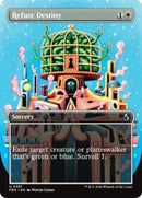 Refute Destiny (Borderless)