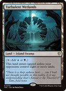 Turbulent Wetlands [Reality Fracture Commander]