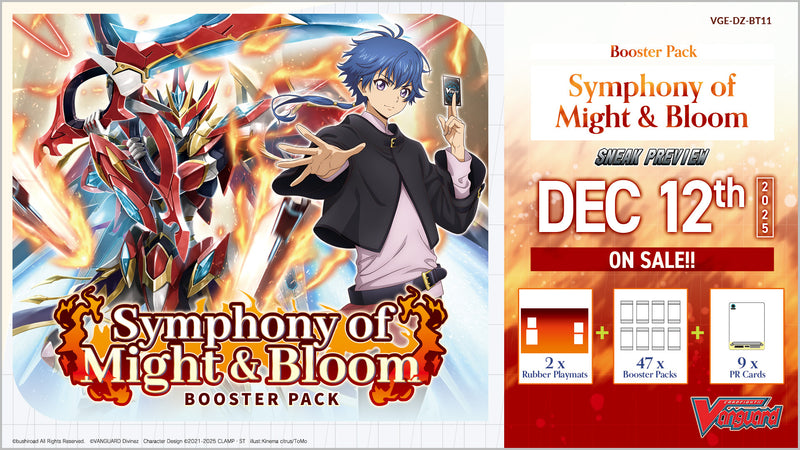 【VGE-DZ-BT11】 Cardfight!! Vanguard Booster Pack 11: Symphony of Might & Bloom - Sneak Preview