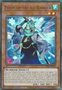 Zuijin of the Ice Barrier [SDFC-EN005] Ultra Rare